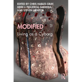 Modified: Living as a Cyborg