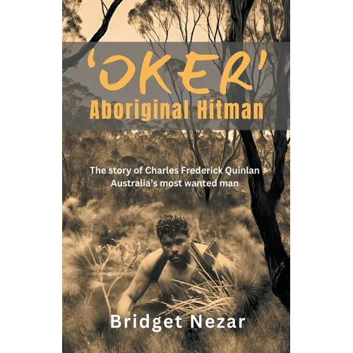 Oker Aboriginal Hitman