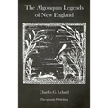 The Algonquin Legends of New England