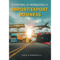 Starting and Managing an Import/Export Business