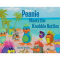 Peanie Meets the Knobbie Nutties