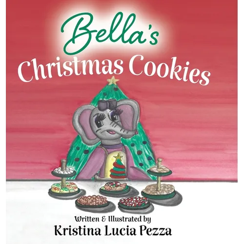 Bella's Christmas Cookies: The Bella Lucia Series, Book 6