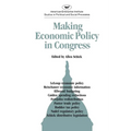 Making Economic Policy in Congress (AEI studies)