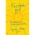 Freedom Boy