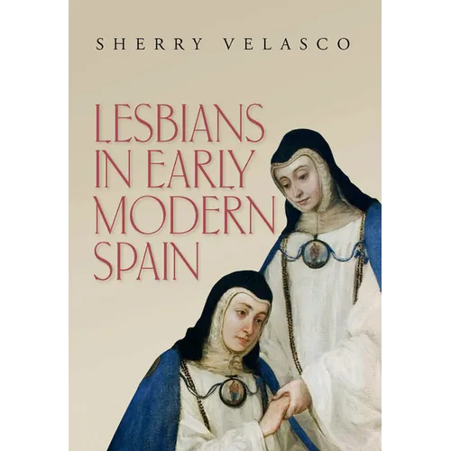 Lesbians in Early Modern Spain