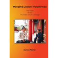 Monastic Daoism Transformed: The Fate of the Thunder Drum Lineage
