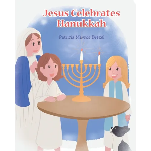 Jesus Celebrates Hanukkah