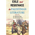 Exile and Resistance in Palestinian literature