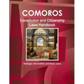Comoros Constitution and Citizenship Laws Handbook: Strategic Information and Basic Laws