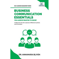 Business Communication Essentials You Always Wanted To Know