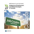Indigenous Employment and Skills Strategies in Canada