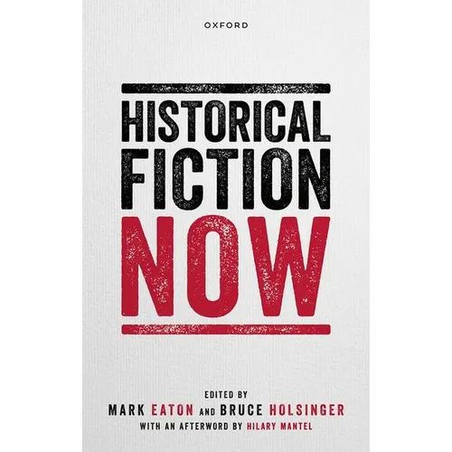 Historical Fiction Now