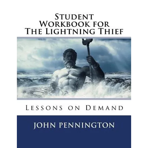 Student Workbook for The Lightning Thief: Lessons on Demand
