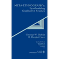 Meta-Ethnography: Synthesizing Qualitative Studies