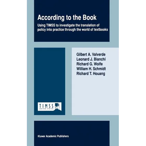 According to the Book: Using Timss to Investigate the Translation of Policy Into Practice Through the World of Textbooks