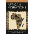 African Migrations: Traversing Hybrid Landscapes