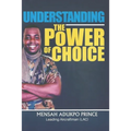 Understanding the Power of Choice