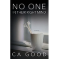 No One in Their Right Mind