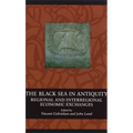 The Black Sea in Antiquity: Regional and Interregional Economic Exchanges