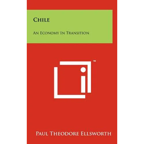 Chile: An Economy in Transition