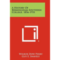 A History of Birmingham-Southern College, 1856-1931