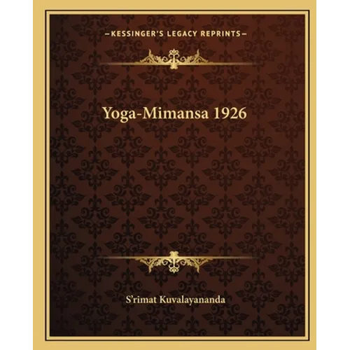 Yoga-Mimansa 1926