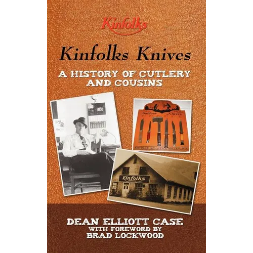 Kinfolks Knives: A History of Cutlery and Cousins
