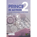 PRINCE2 in Action: Project management in real terms