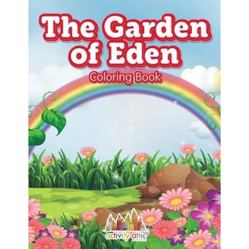 The Garden of Eden Coloring Book