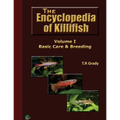 The Killifish Encyclopedia: Basic Care and Breeding