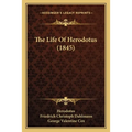 The Life Of Herodotus (1845)