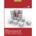 Intellectual Property Modularity in Software Products and Software Platform Ecosystems