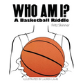 Who Am I? A Basketball Riddle