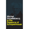 In the Presence of Schopenhauer