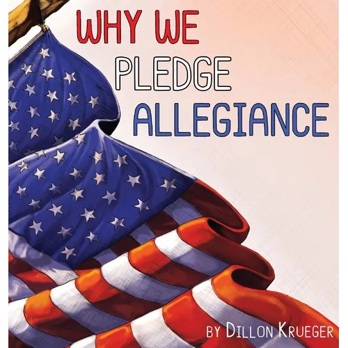 Why We Pledge Allegiance