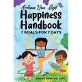 Embrace Your Light: Happiness Handbook