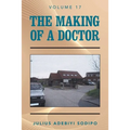 The Making of a Doctor