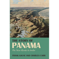 The Story of Panama: The New Route to India