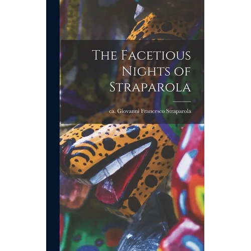 The Facetious Nights of Straparola