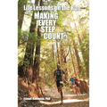 Life Lessons on the Run: Making Every Step Count