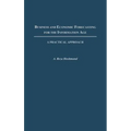 Business and Economic Forecasting for the Information Age: A Practical Approach
