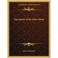 Operations of the Other Mind