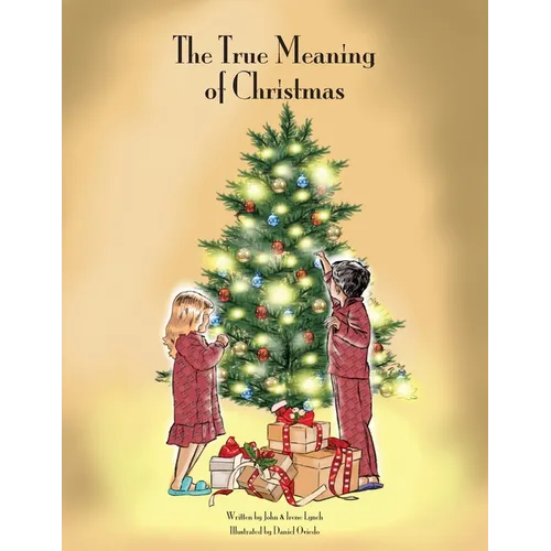 The True Meaning of Christmas