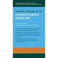 Oxford Handbook of Humanitarian Medicine