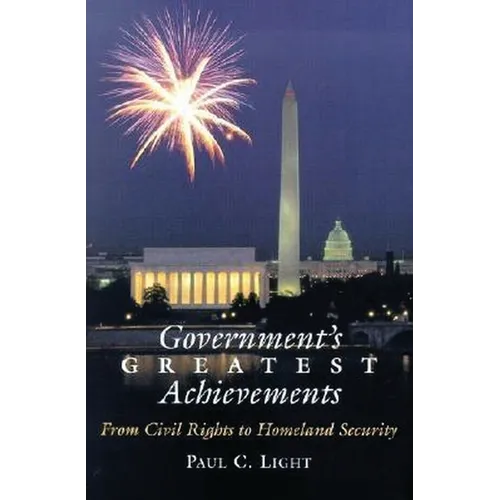 Government's Greatest Achievements: From Civil Rights to Homeland Security