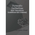 Forensic Ballistics: (300 Very-Short Answer Questions)