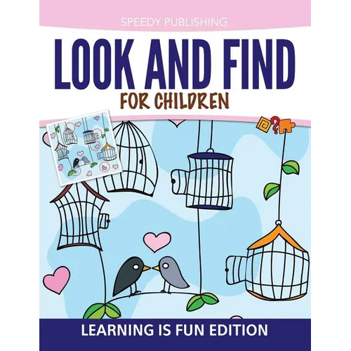 Look And Find For Children: Learning is Fun Edition