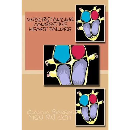 Understanding Congestive Heart Failure