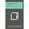 Time's Wondrous Changes: San Francisco Architecture, 1776-1915