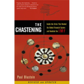 The Chastening: Inside the Crisis That Rocked the Global Financial System and Humbled the IMF